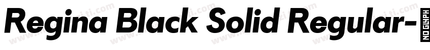 Regina Black Solid Regular字体转换
